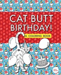 Cat Butt Birthday - Brains, Val