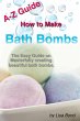 A-Z Guide How to Make Bath Bombs... - Bild 1