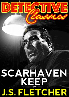 Scarhaven Keep (eBook, ePUB) - Fletcher, J.S.