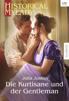 Die Kurtisane und der Gentleman (eBook, ePUB) - Justiss, Julia