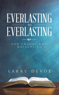 Everlasting to Everlasting - Devoe, Larry