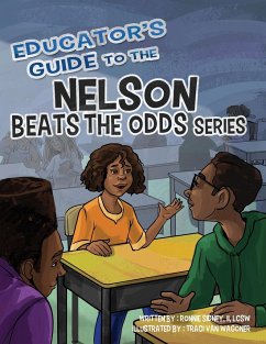Educator's Guide to the Nelson Beats the Odds Series - Sidney, Ronnie