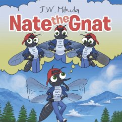 Nate the Gnat - Mikula, J. W.