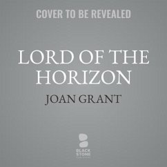 Lord of the Horizon - Grant, Joan