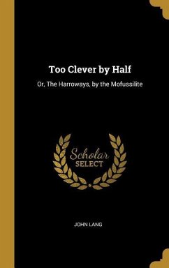 Too Clever by Half - Lang, John