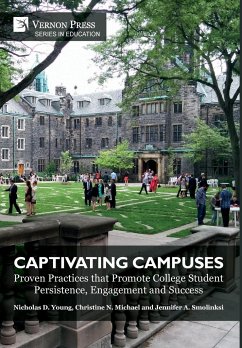 Captivating Campuses - Young, Nicholas D.; Michael, Christine N.; Smolinski, Jennifer A.