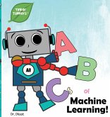 ABCs of Machine Learning (Tinker Toddlers)