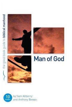 Man of God - Bewes, Anthony; Allberry, Sam