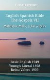 English Spanish Bible - The Gospels VII - Matthew, Mark, Luke & John (eBook, ePUB)