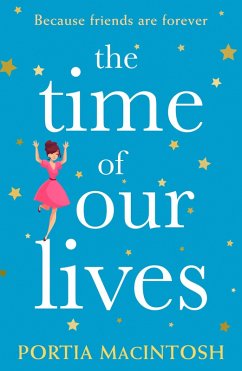 The Time of Our Lives (eBook, ePUB) - Macintosh, Portia
