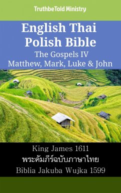 English Thai Polish Bible - The Gospels IV - Matthew, Mark, Luke & John (eBook, ePUB) - Ministry, TruthBeTold