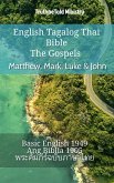 English Tagalog Thai Bible - The Gospels - Matthew, Mark, Luke & John (eBook, ePUB)