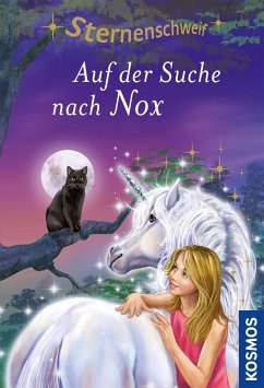 Auf der Suche nach Nox / Sternenschweif Bd.62 (eBook, ePUB) - Chapman, Linda