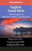 English Tamil Bible - The Gospels III - Matthew, Mark, Luke & John (eBook, ePUB)