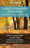 English Cebuano Bible - The Gospels - Matthew, Mark, Luke and John (eBook, ePUB)