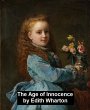 The Age of Innocence (eBook, ePUB) - Bild 1