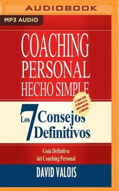 Coaching Personal Hecho Simple (Narración En Castellano): Los 7 Consejos Definitivos - Valois, David