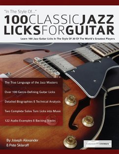 100 Classic Jazz Licks for Guitar - Alexander, Joseph