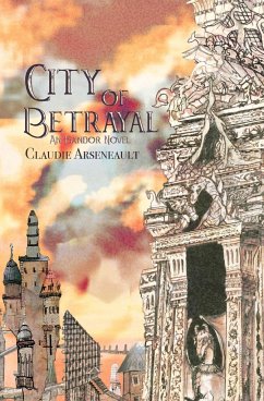 City of Betrayal - Arseneault, Claudie