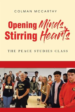 Opening Minds, Stirring Hearts - McCarthy, Colman