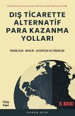 Dış Ticarette Alternatif Para Kazanma Yolları (eBook, ePUB)