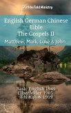 English German Chinese Bible - The Gospels II - Matthew, Mark, Luke & John (eBook, ePUB)