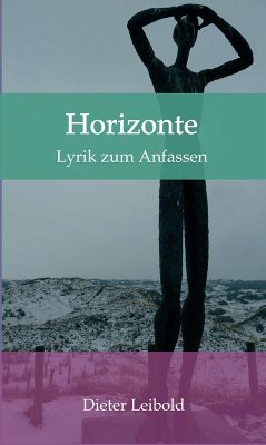 Horizonte (eBook, ePUB) - Leibold, Dieter