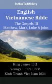 English Vietnamese Bible - The Gospels III - Matthew, Mark, Luke & John (eBook, ePUB)