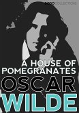 A House of Pomegranates (eBook, ePUB)