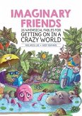Imaginary Friends (eBook, ePUB)