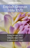 English German Bible XVII (eBook, ePUB)