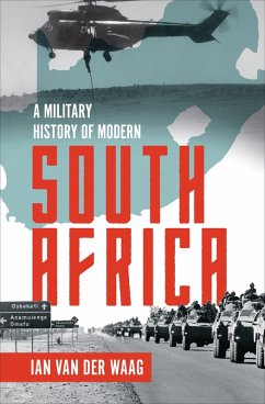 A Military History of Modern South Africa (eBook, ePUB) - Waag, Ian van der
