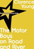 The Motor Boys on Road and River (eBook, ePUB)
