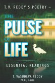 T.V. Reddy's Poetry - The Pulse of Life (eBook, ePUB)