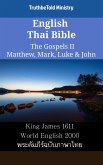 English Thai Bible - The Gospels II - Matthew, Mark, Luke & John (eBook, ePUB)