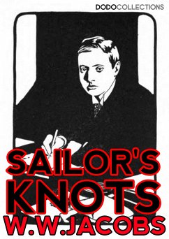 Sailor's Knots (eBook, ePUB) - Jacobs, W.W.