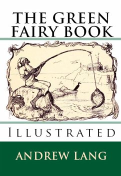 The Green Fairy Book (eBook, ePUB) - Lang, Andrew