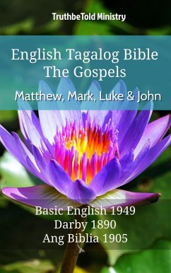 English Tagalog Bible - The Gospels - Matthew, Mark, Luke and John (eBook, ePUB)