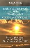 English Spanish Polish Bible - The Gospels II - Matthew, Mark, Luke & John (eBook, ePUB)