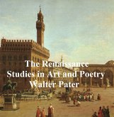 The Renaissance: Studies in Art and Poetry (eBook, ePUB)