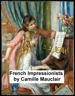 French Impressionists (eBook, ePUB) - Mauclair, Camille