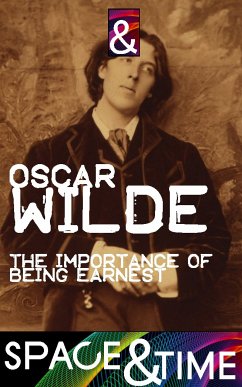 The Importance of Being Earnest (eBook, ePUB) - Wilde, Oscar