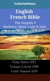 English French Bible - The Gospels V - Matthew, Mark, Luke & John (eBook, ePUB)