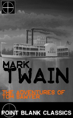 The Adventures of Tom Sawyer (eBook, ePUB) - Twain, Mark