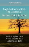 English German Bible - The Gospels XII - Matthew, Mark, Luke and John (eBook, ePUB)