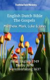 English Dutch Bible - The Gospels - Matthew, Mark, Luke and John (eBook, ePUB)