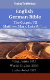 English German Bible - The Gospels VII - Matthew, Mark, Luke & John (eBook, ePUB)