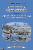 The Life of Mary Jemison (eBook, ePUB)