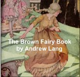The Brown Fairy Book (eBook, ePUB) The Brown Fairy Book (eBook, ePUB)