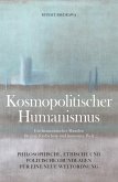 KOSMOPOLITISCHER HUMANISMUS (eBook, ePUB)